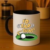 Funny Golfing Id Tap That Coffee Mug thumb 4