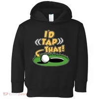 Funny Golfing Id Tap That Toddler Hoodie thumb 0