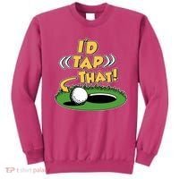 Funny Golfing Id Tap That Sweatshirt thumb 0