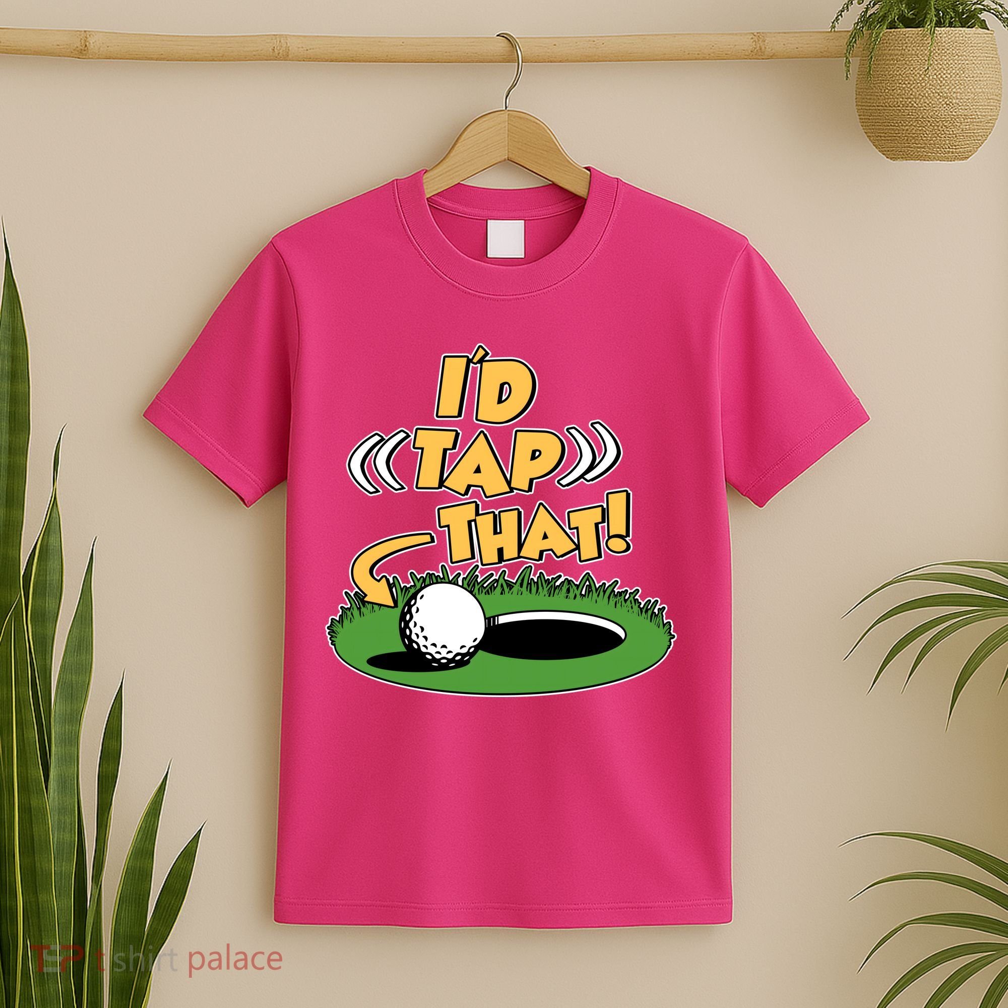 Funny Golfing Id Tap That T-Shirt