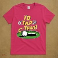Funny Golfing Id Tap That T-Shirt thumb 5