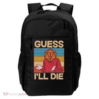 Funny Guess I'll Die Meme DnD Dice Dungeon And Dragons Fan Backpack