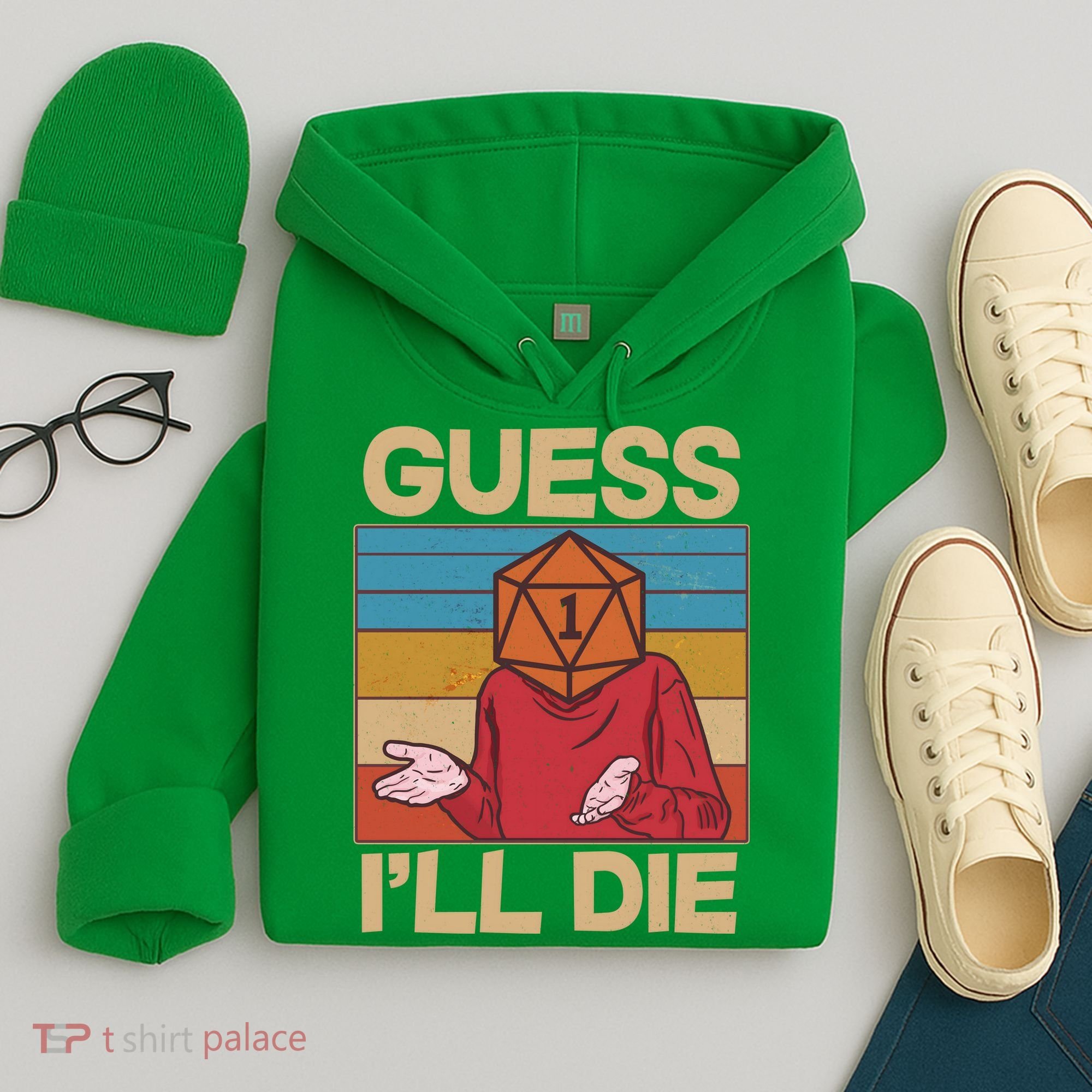 Funny Guess I'll Die Meme DnD Dice Dungeon And Dragons Fan Hoodie
