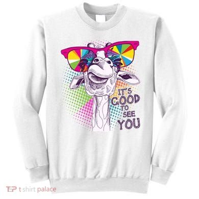 Funny Giraffe It's Good To See You Sweatshirt