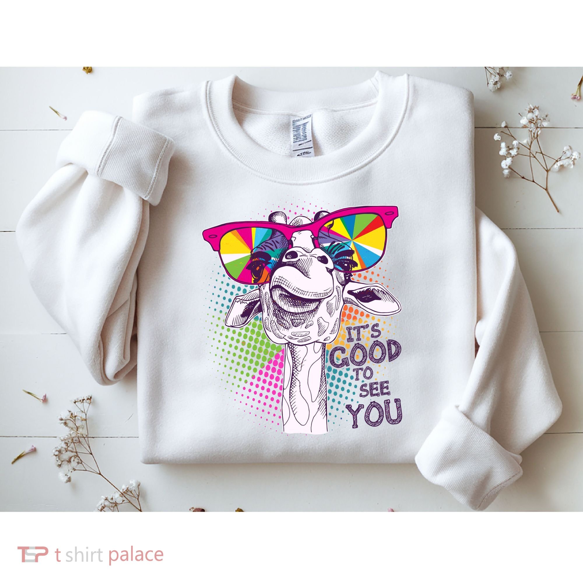 Funny Giraffe It's Good To See You Sweatshirt