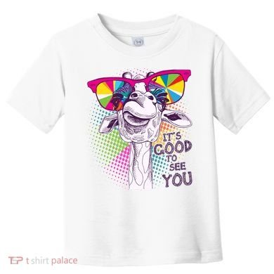 Funny Giraffe It's Good To See You Toddler T-Shirt