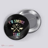 Funny Grilling ID Smoke That Grills Chef Pit Meat Gangster Button thumb 0