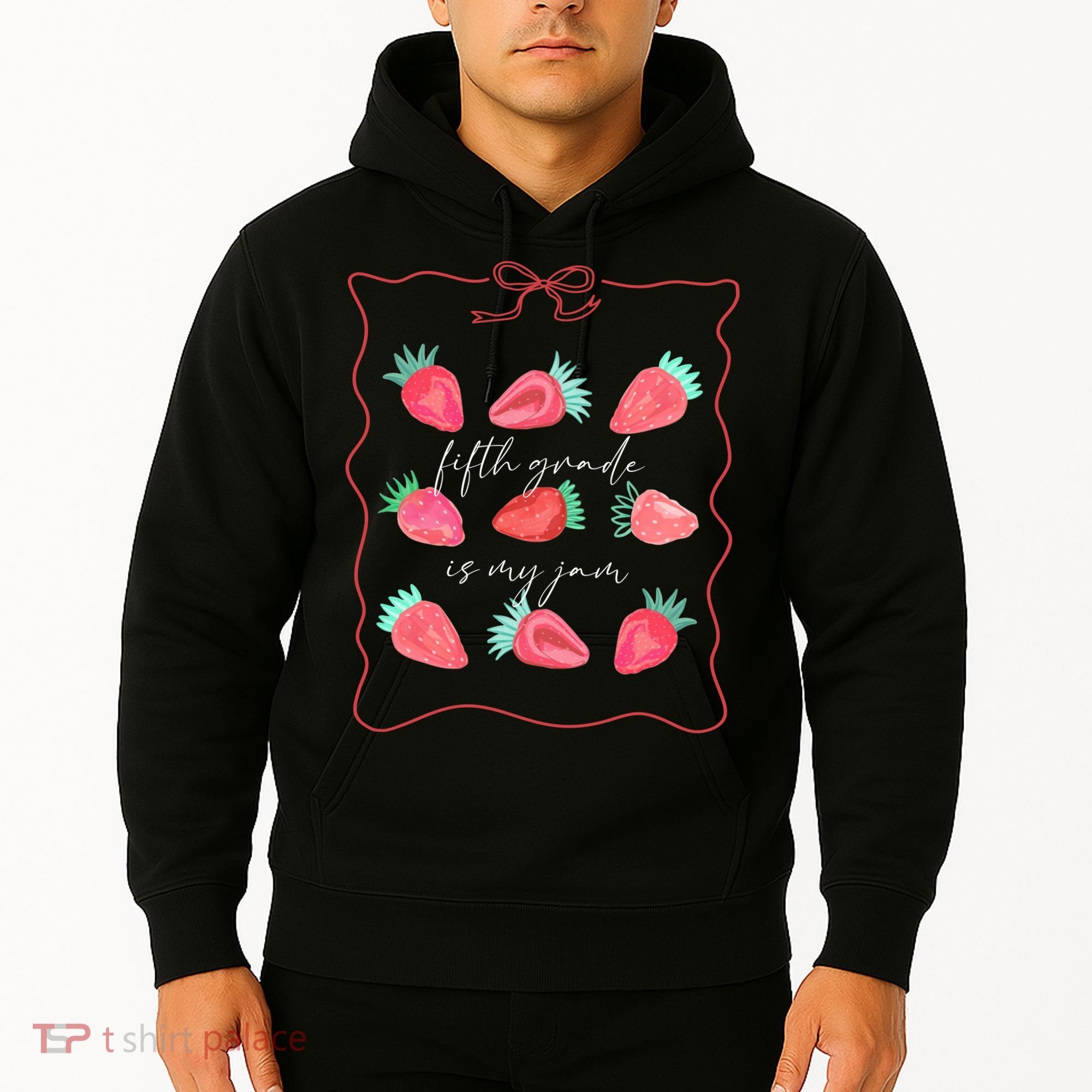 Fifth Grade Is My Jam Strawberry 5th Grade Teacher Hoodie