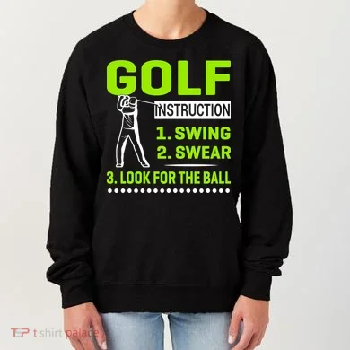 Funny Golf Instructions Women's Sweatshirt