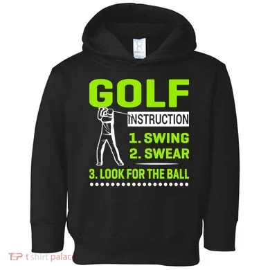 Funny Golf Instructions Toddler Hoodie