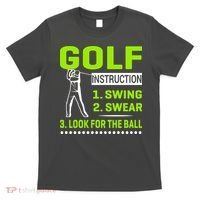 Funny Golf Instructions T-Shirt thumb 0