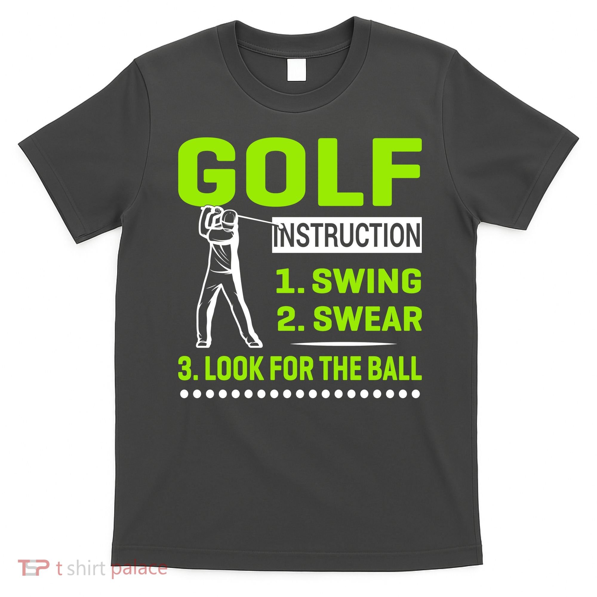 Funny Golf Instructions T-Shirt
