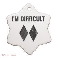 Funny Gift I'm Difficult Double Black Diamond Ski Snowboard Gift Ceramic Ornament thumb 0