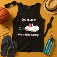 Funny Get In Loser, We're Going Caring Bear Tank Top thumb 4
