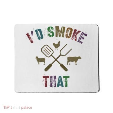 Funny Grilling ID Smoke That Grill Daddy Pit Meat Squad Mousepad