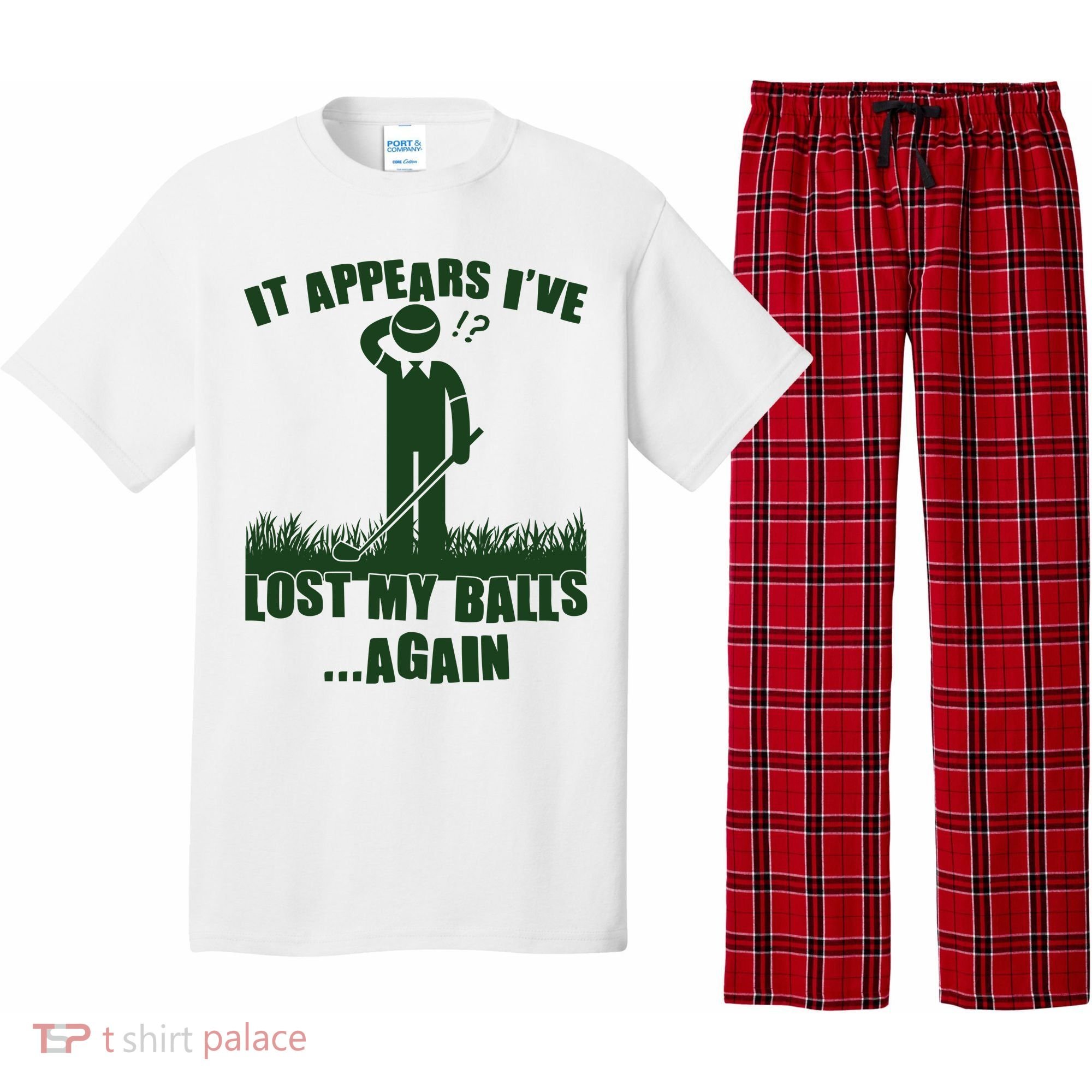 Funny Golf It Appears Ive Lost My Balls Again Pajama Set
