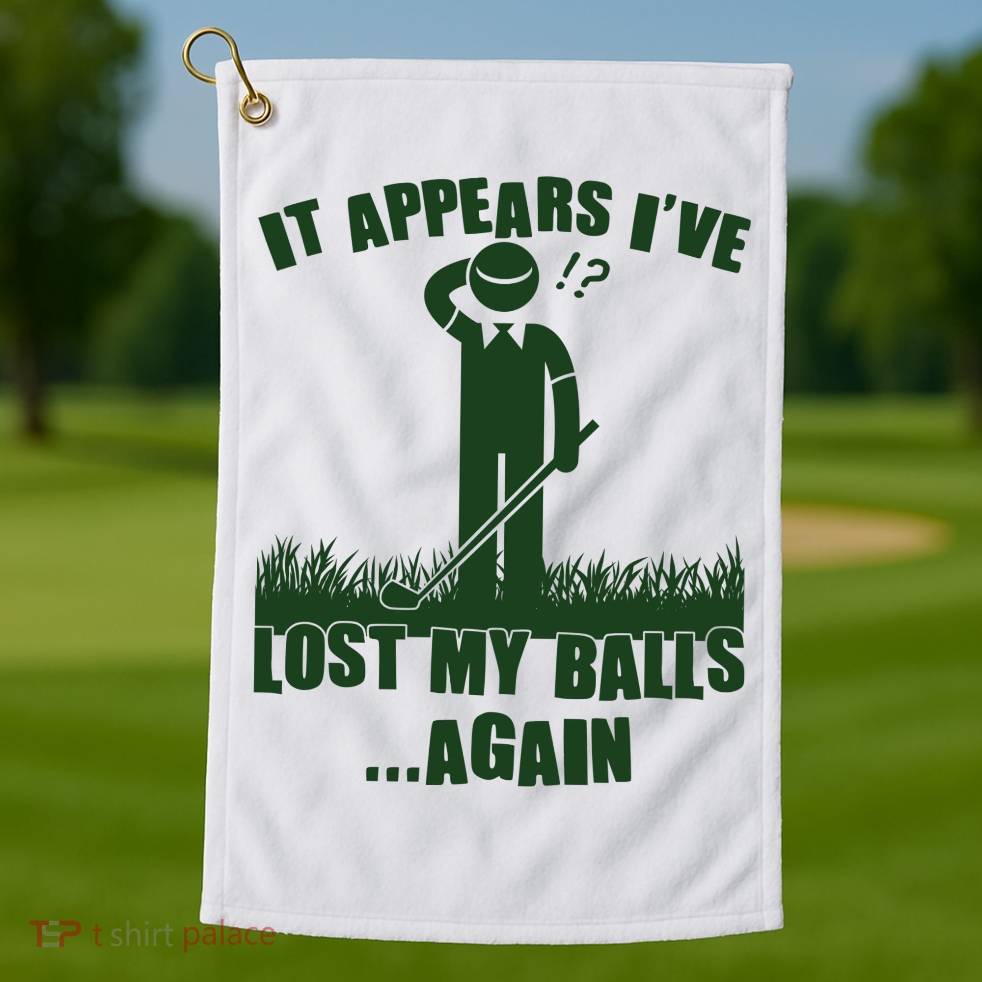 Funny Golf It Appears Ive Lost My Balls Again Golf Towel