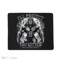 Funny Graphic ILl Protect You Kitten Alpha Wolf Mousepad thumb 0