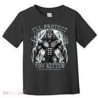 Funny Graphic ILl Protect You Kitten Alpha Wolf Toddler T-Shirt thumb 0