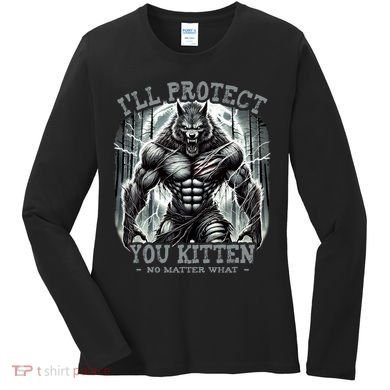 Funny Graphic ILl Protect You Kitten Alpha Wolf Women's Long Sleeve Shirt