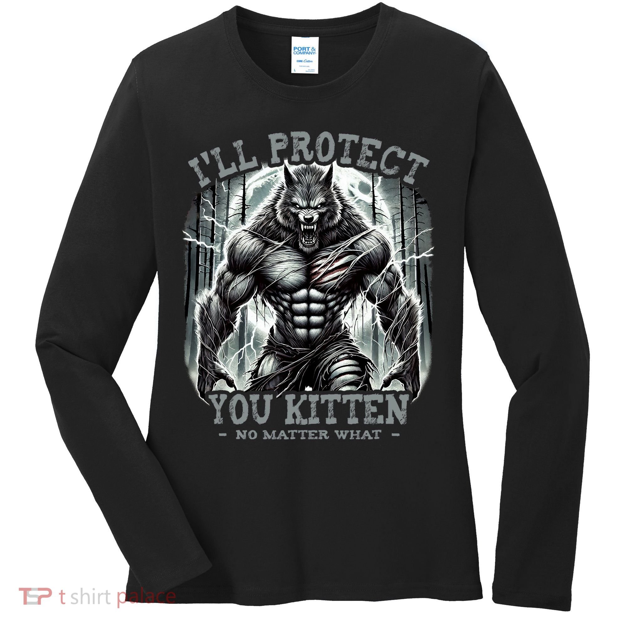 Funny Graphic ILl Protect You Kitten Alpha Wolf Women's Long Sleeve Shirt