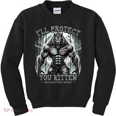 Funny Graphic ILl Protect You Kitten Alpha Wolf Kids Sweatshirt