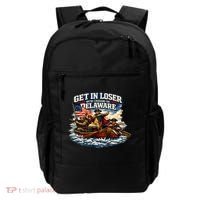 Funny Get In Loser We're Crossing The Delaware Backpack thumb 0
