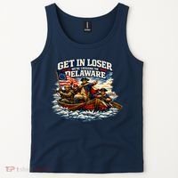 Funny Get In Loser We're Crossing The Delaware Tank Top thumb 2