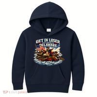 Funny Get In Loser We're Crossing The Delaware Kids Hoodie thumb 0