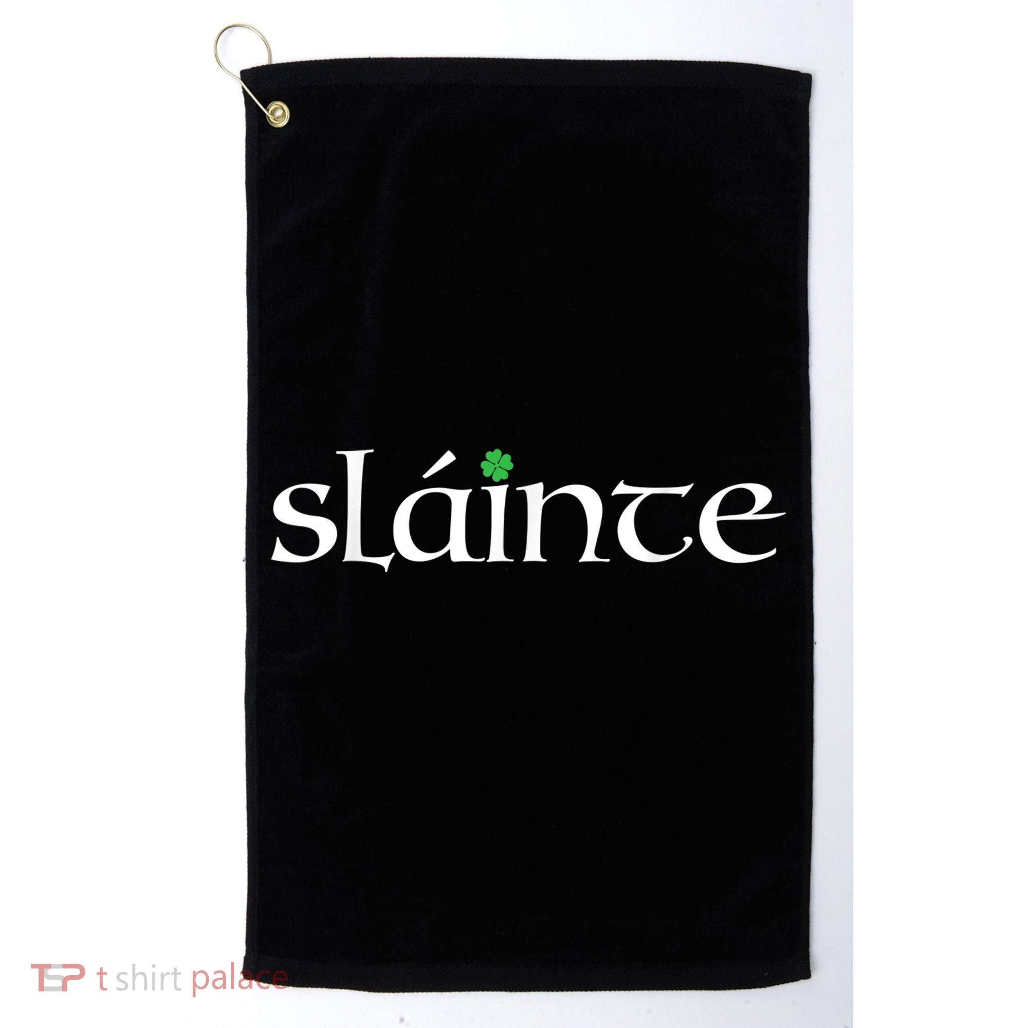 Funny Gift Irish Gaelic Slainte Gift Golf Towel