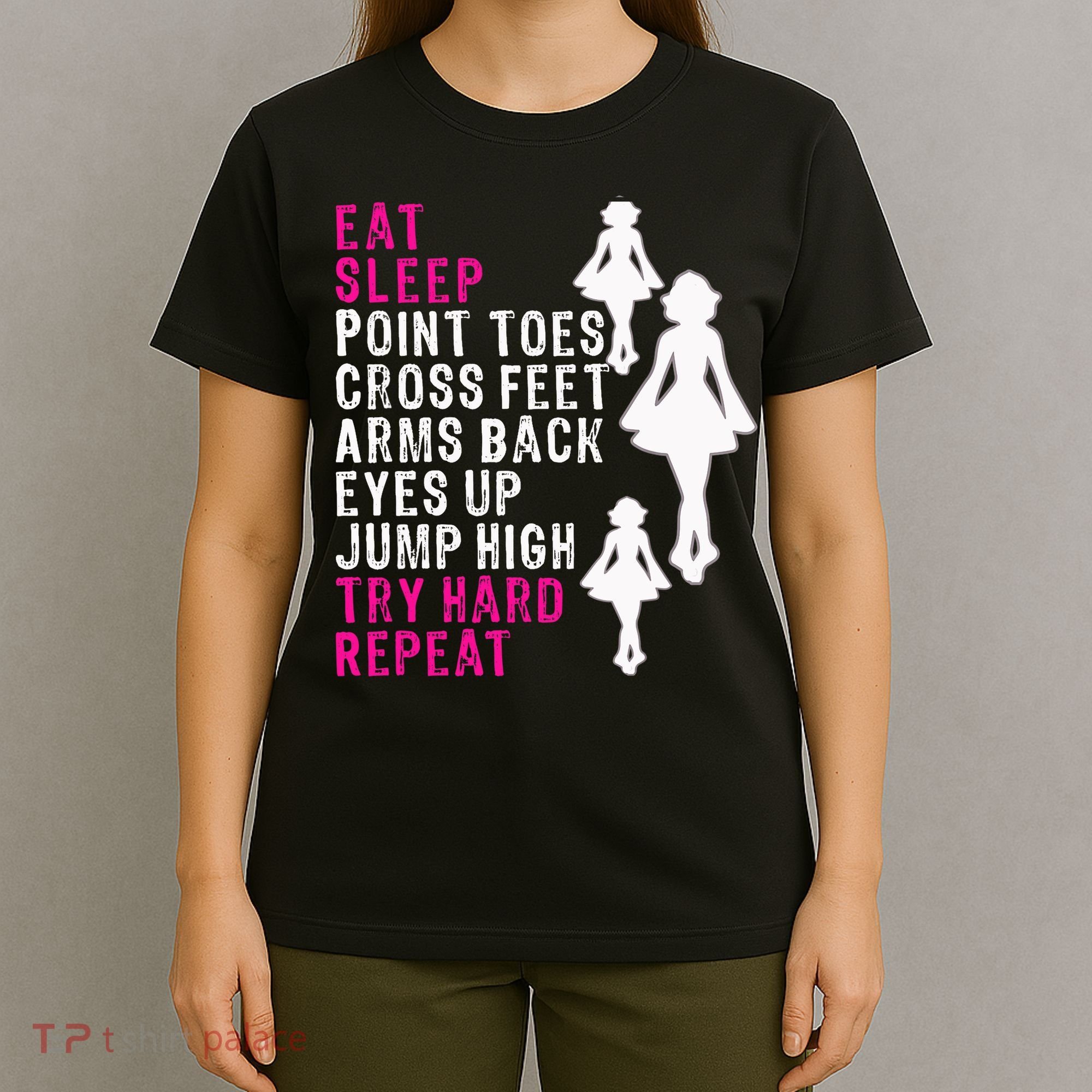 Funny Girl Irish Dance Gift, Eat Sleep Repeat T-Shirt