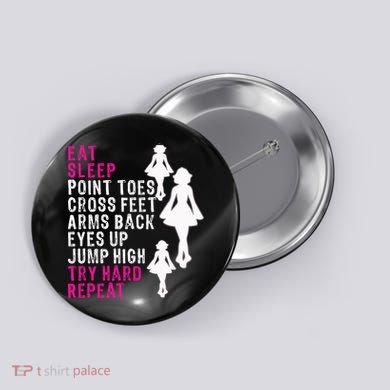Funny Girl Irish Dance Gift, Eat Sleep Repeat Button