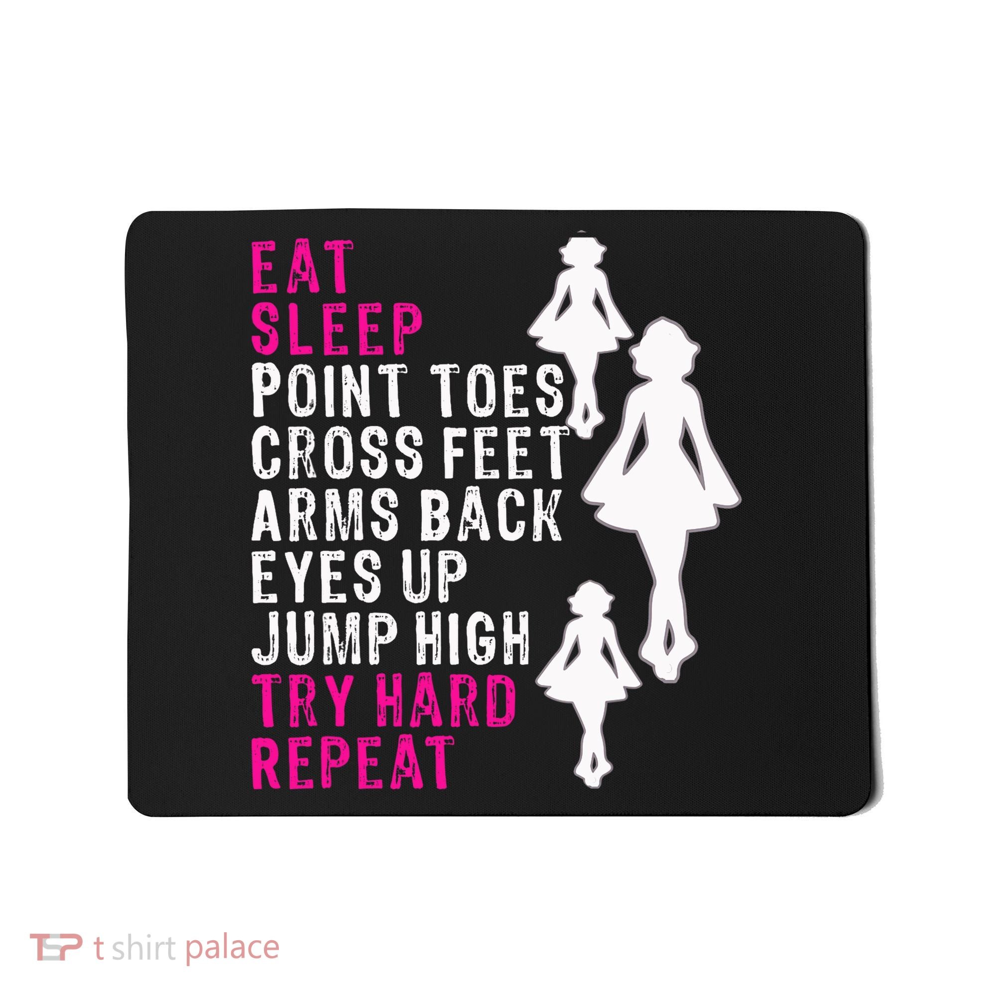 Funny Girl Irish Dance Gift, Eat Sleep Repeat Mousepad