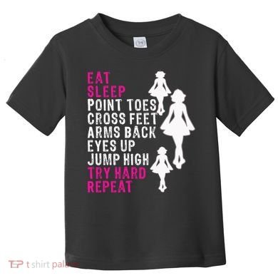 Funny Girl Irish Dance Gift, Eat Sleep Repeat Toddler T-Shirt