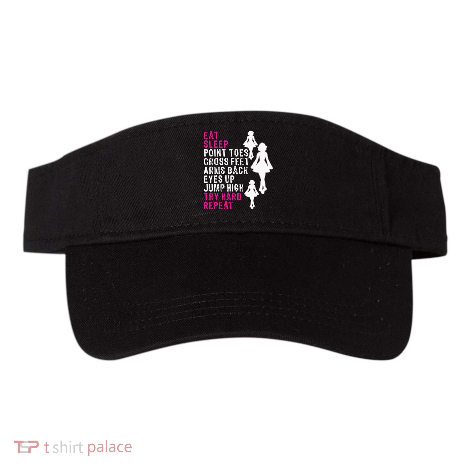 Funny Girl Irish Dance Gift, Eat Sleep Repeat Visor