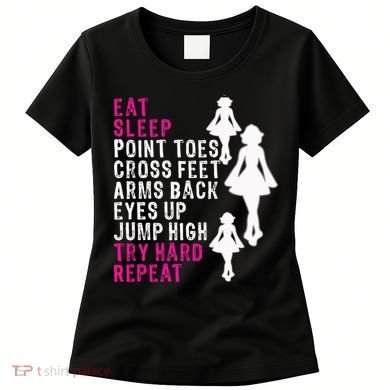 Funny Girl Irish Dance Gift, Eat Sleep Repeat Women's T-Shirt