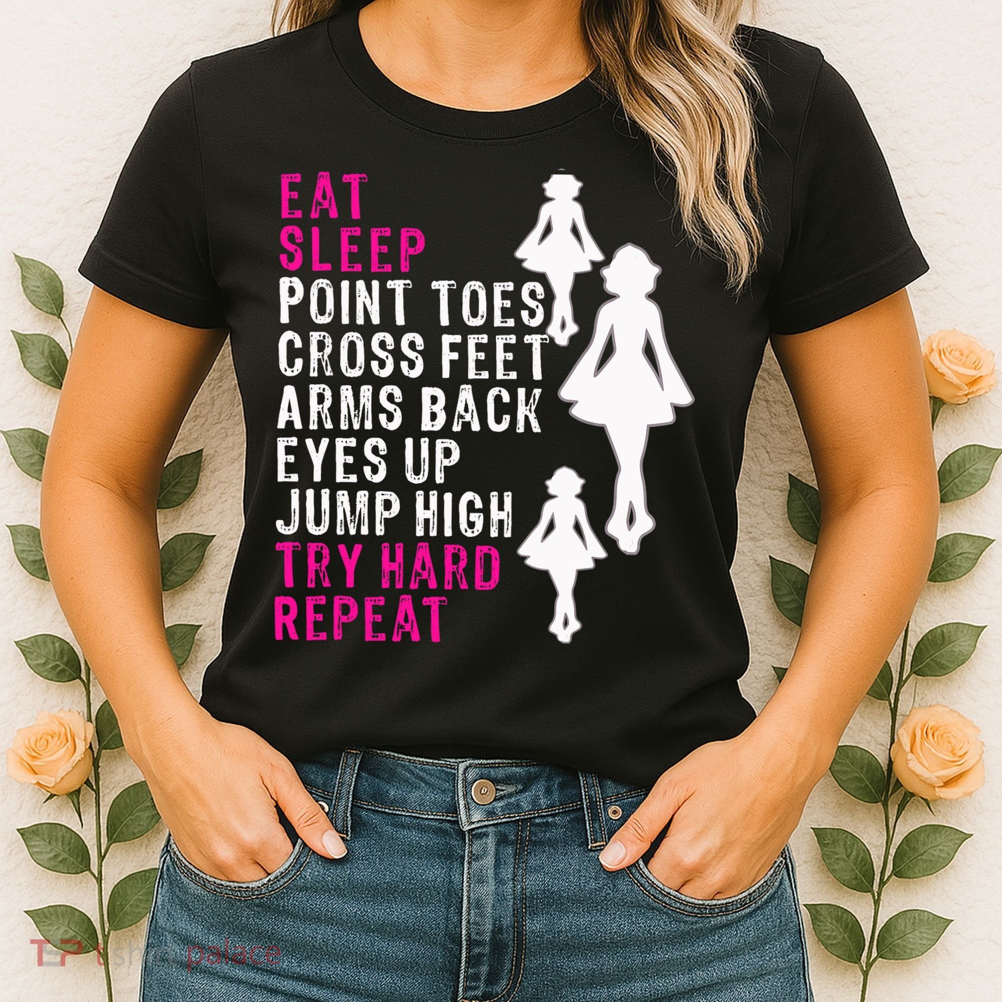 Funny Girl Irish Dance Gift, Eat Sleep Repeat Women's T-Shirt