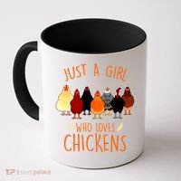 Funny Gift Just A Girl Who Loves Chickens Coffee Mug thumb 0