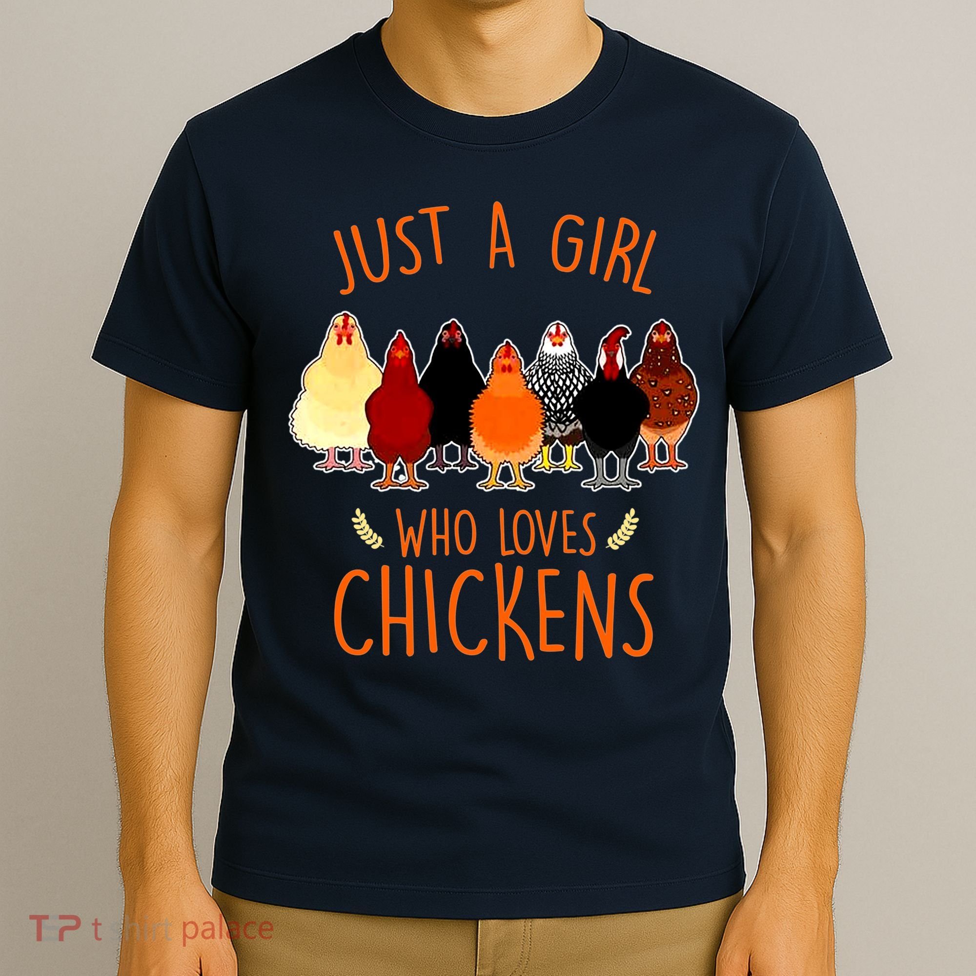Funny Gift Just A Girl Who Loves Chickens T-Shirt