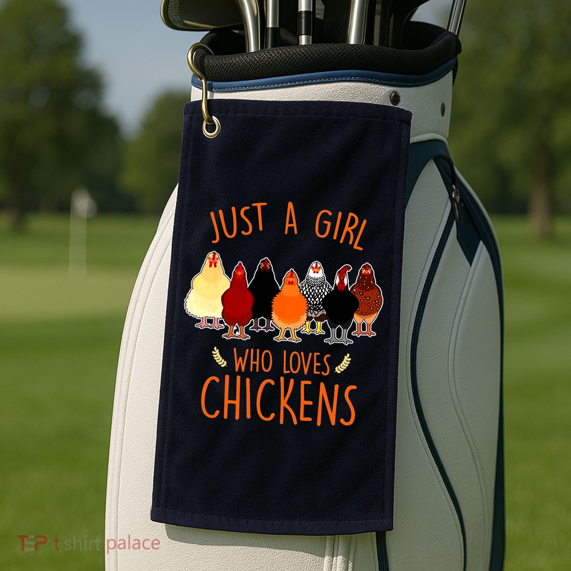 Funny Gift Just A Girl Who Loves Chickens Golf Towel