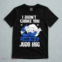 Funny Gift JudoistI Didn't Choke You I Gave You A Judo Hug Judo Gift T-Shirt thumb 5