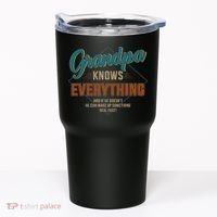 Funny grandpa knows everything for father's day Tumbler thumb 0