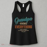 Funny grandpa knows everything for father's day Women's Tank Top thumb 3