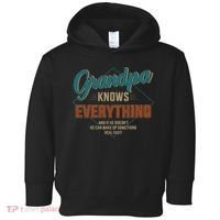 Funny grandpa knows everything for father's day Toddler Hoodie thumb 0