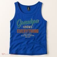 Funny Grandpa Knows Everything For Father's Day Gift Tank Top thumb 2