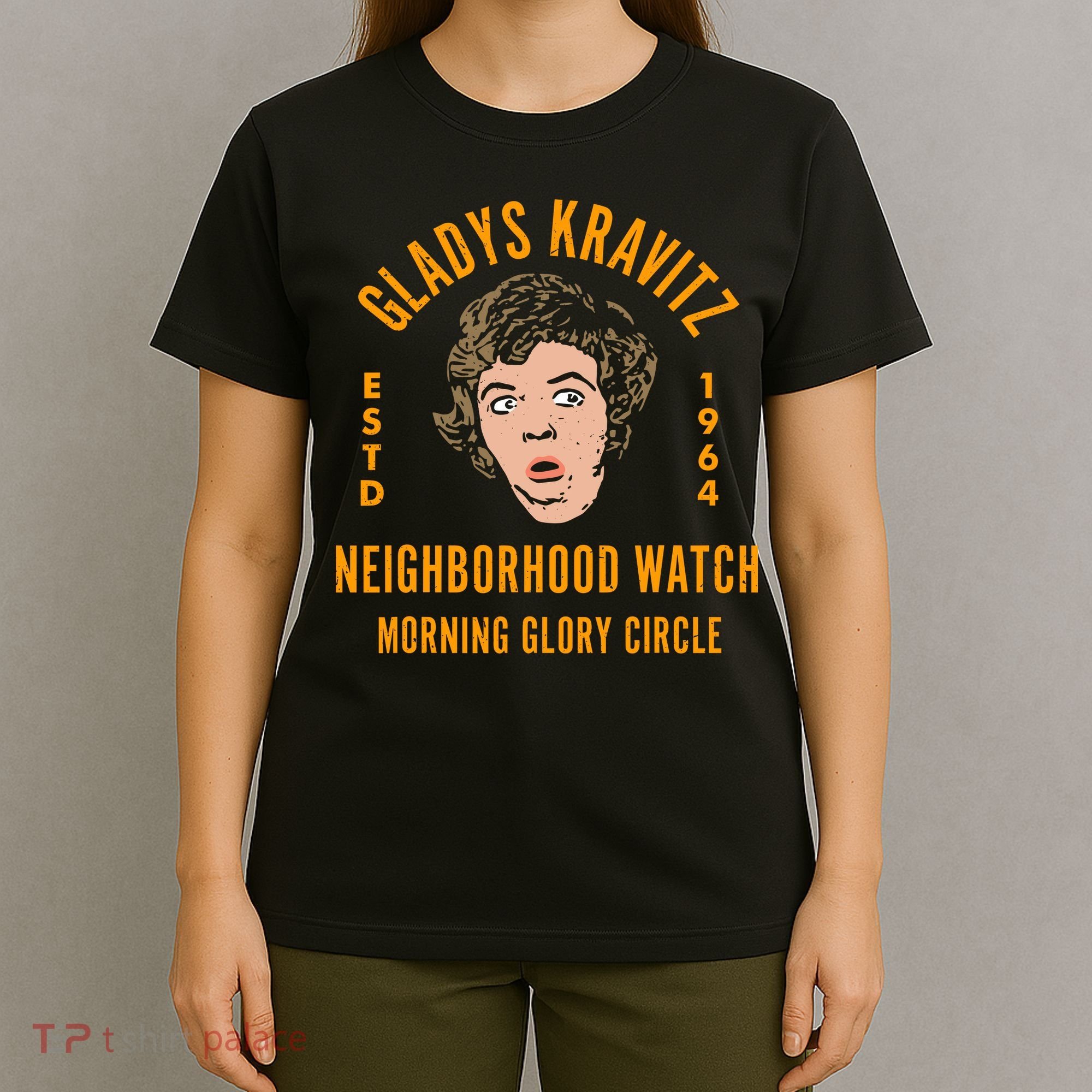 Funny Gladys Kravitz Neighborhood Watch Unisex T-Shirt