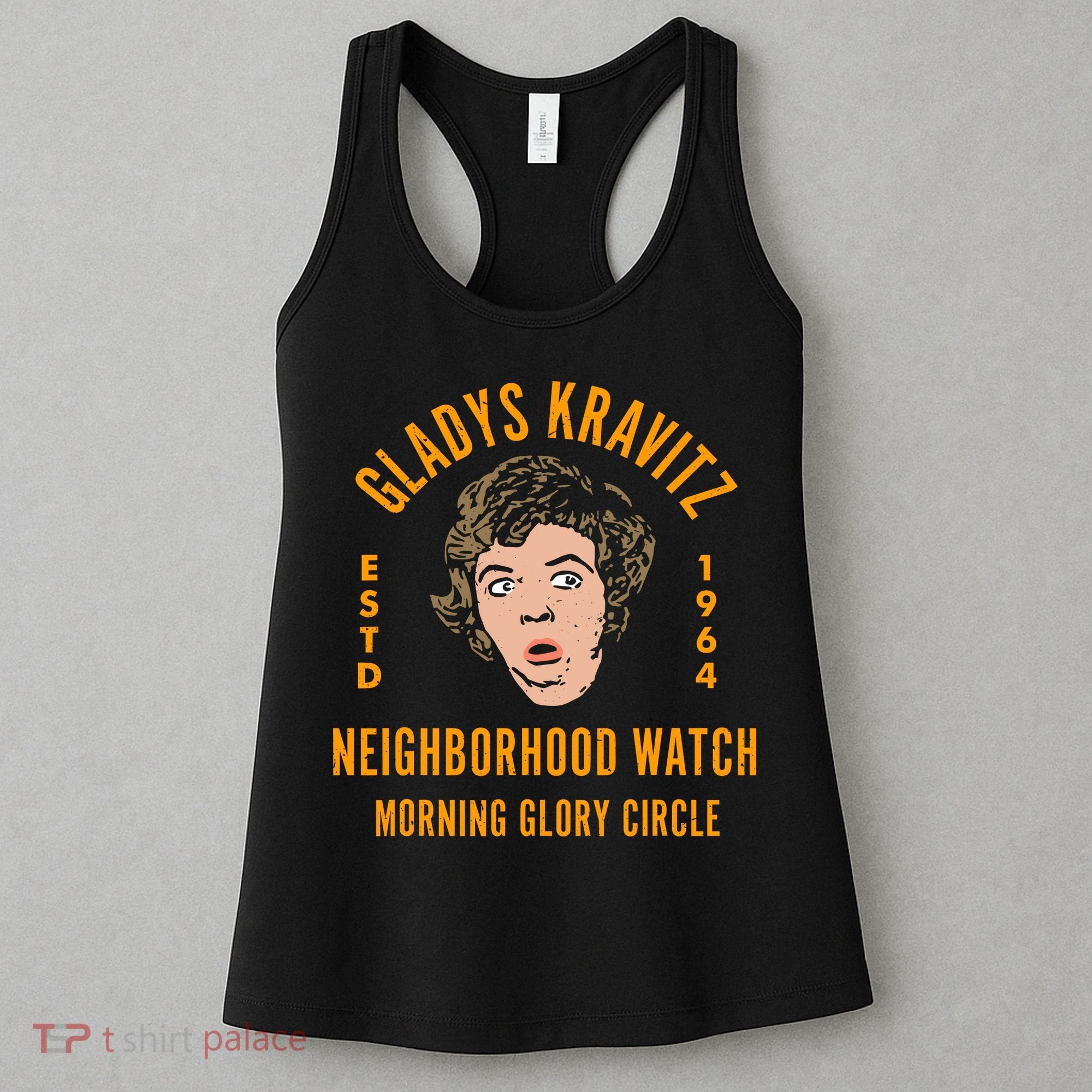 Funny Gladys Kravitz Neighborhood Watch Unisex Women's Tank Top