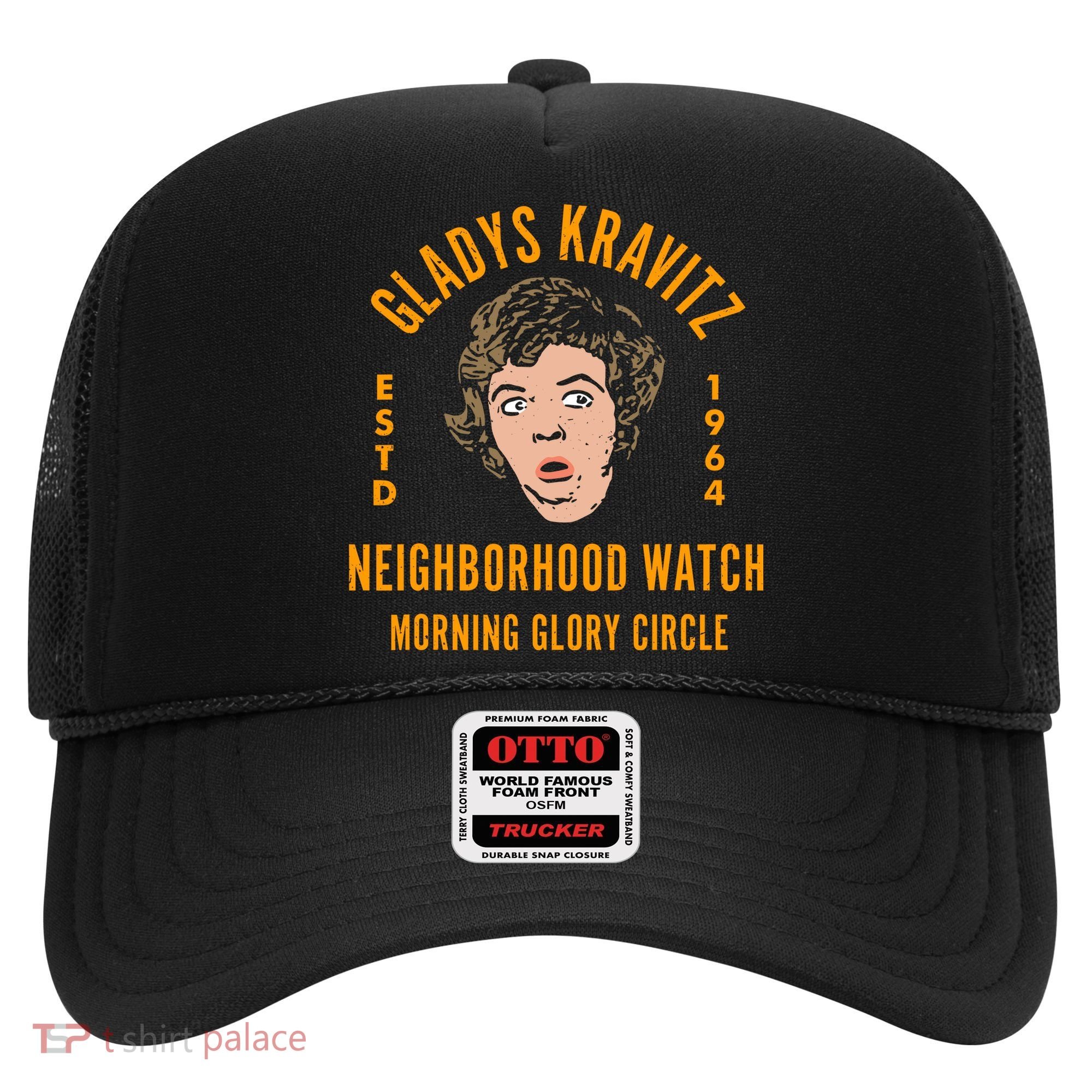 Funny Gladys Kravitz Neighborhood Watch Unisex Hat