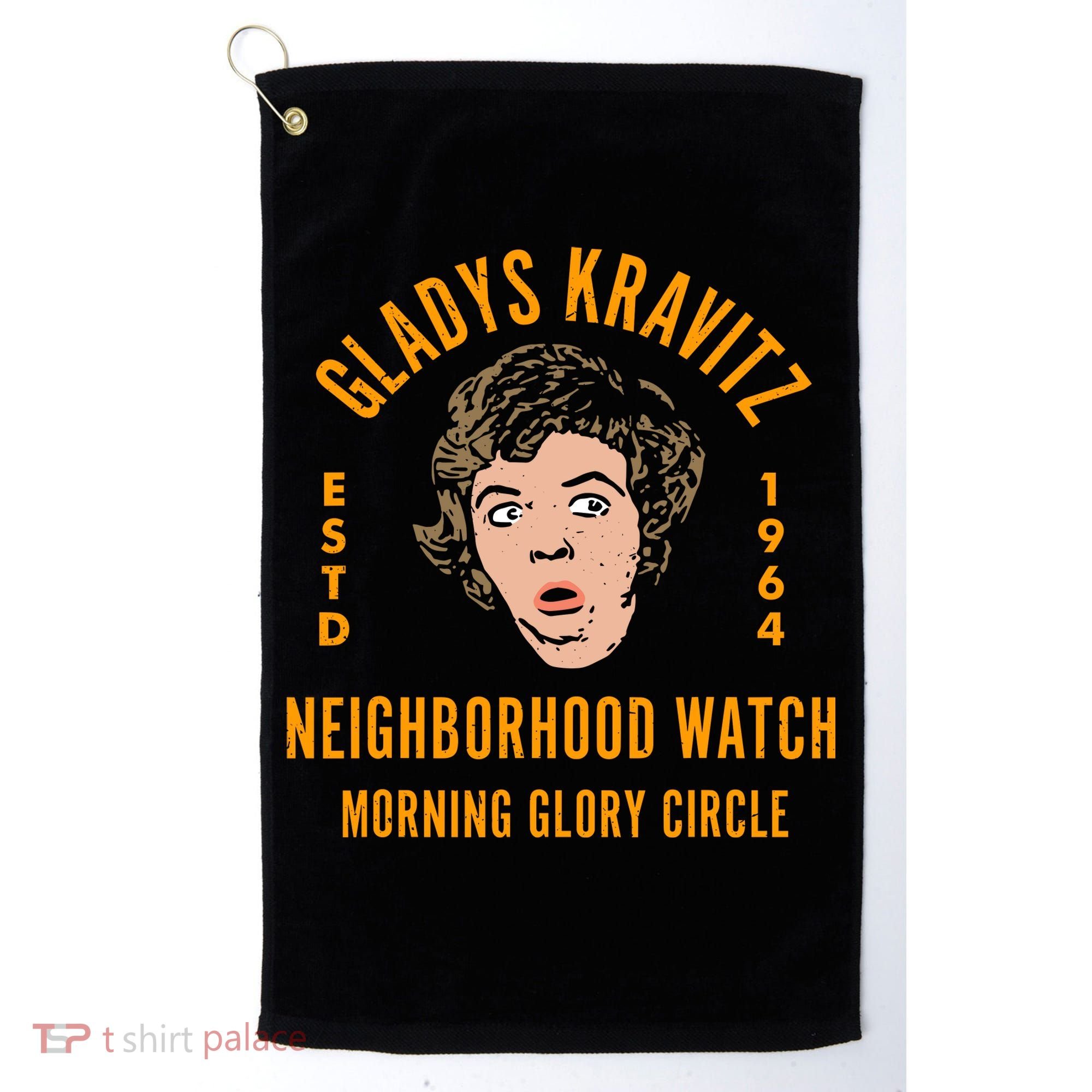 Funny Gladys Kravitz Neighborhood Watch Unisex Golf Towel