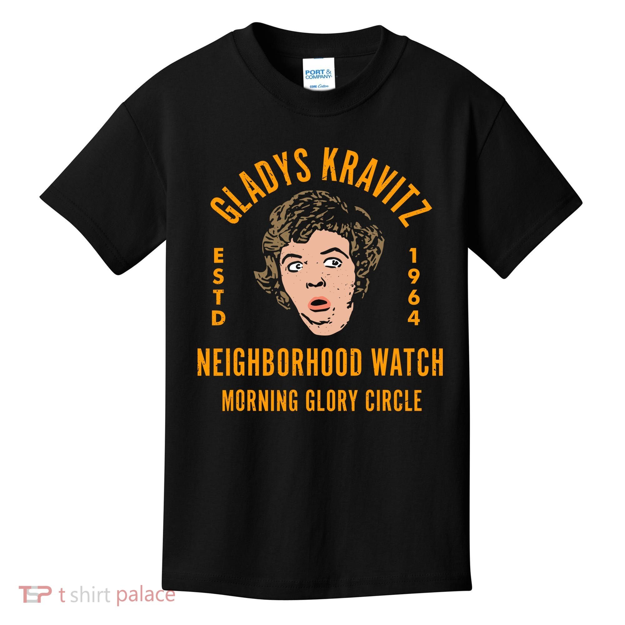 Funny Gladys Kravitz Neighborhood Watch Unisex Kids T-Shirt